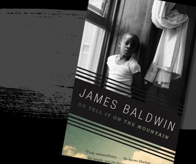 Go Tell it On the Mountain  by James Baldwin